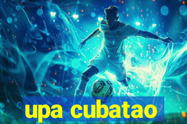 upa cubatao