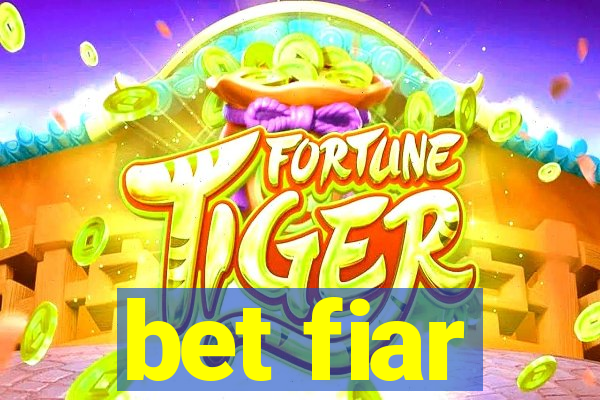 bet fiar