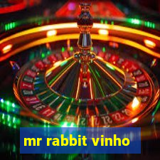 mr rabbit vinho