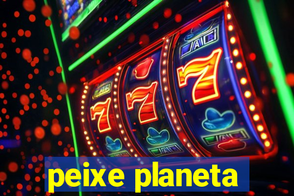 peixe planeta