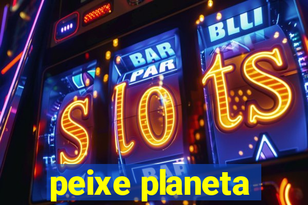 peixe planeta