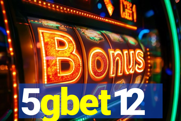 5gbet12