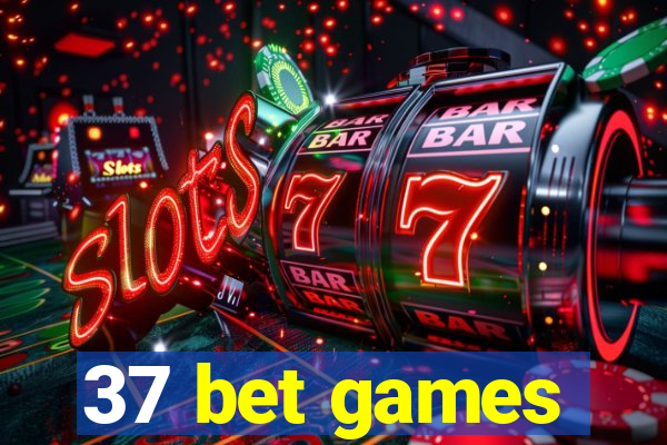 37 bet games