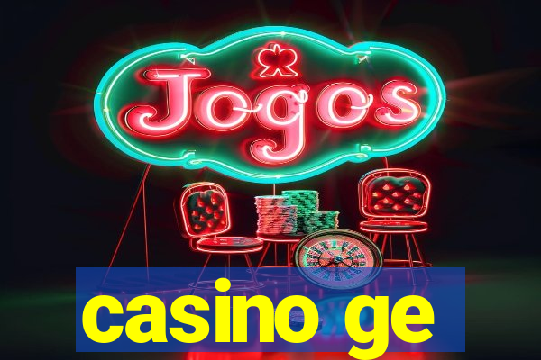 casino ge