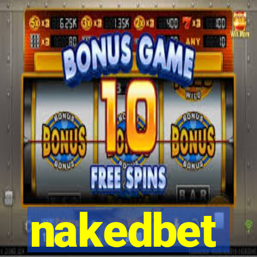 nakedbet