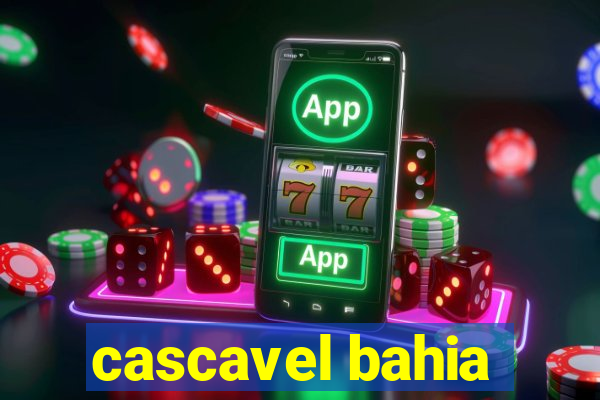 cascavel bahia