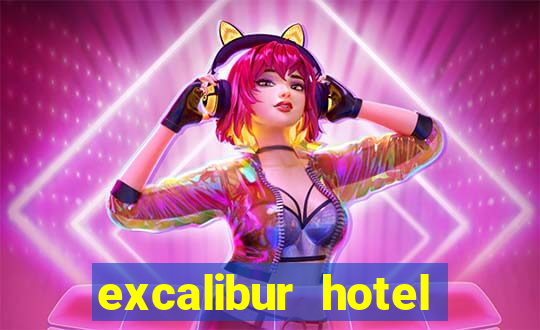 excalibur hotel casino booking