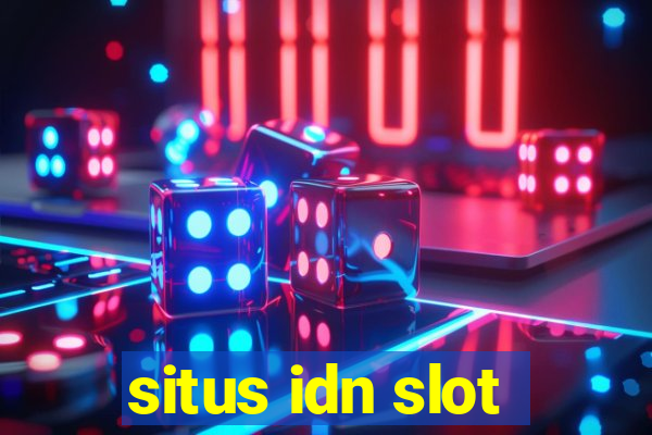 situs idn slot