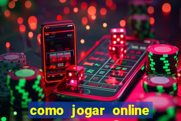 como jogar online e ganhar dinheiro