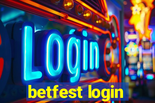 betfest login