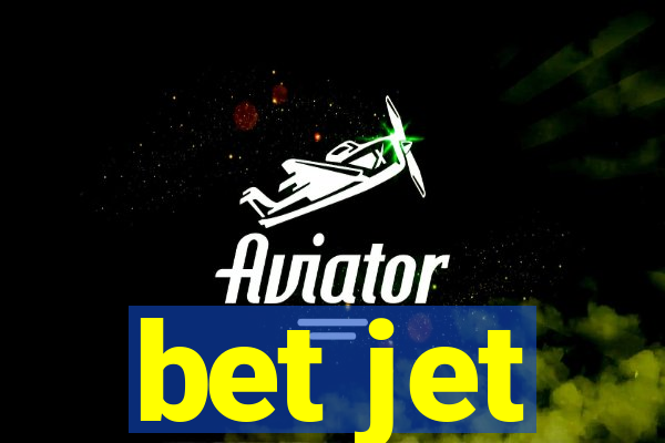 bet jet