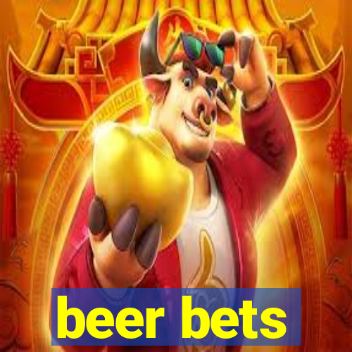 beer bets