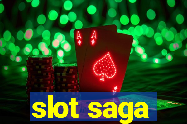 slot saga