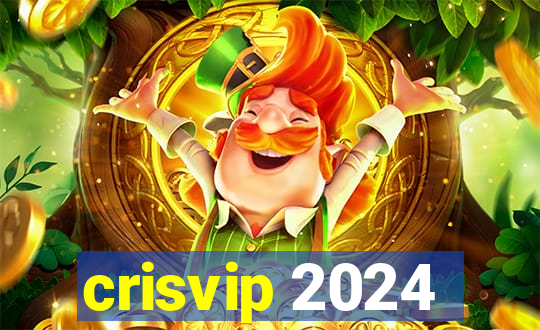 crisvip 2024