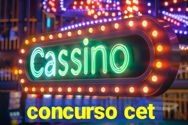 concurso cet