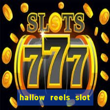 hallow reels slot free play