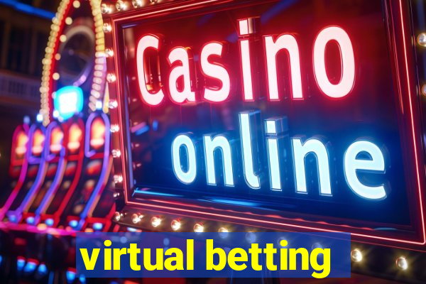 virtual betting