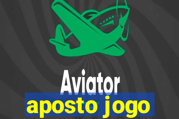 aposto jogo