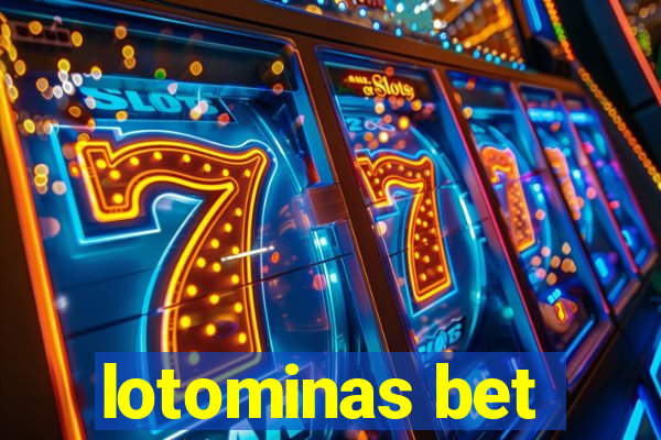 lotominas bet