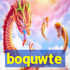 boquwte