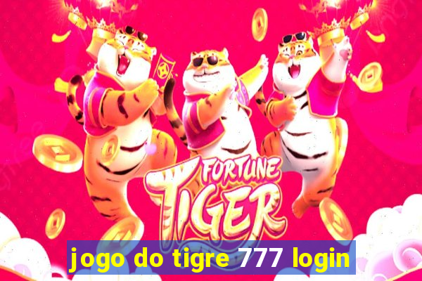 jogo do tigre 777 login