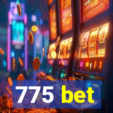 775 bet