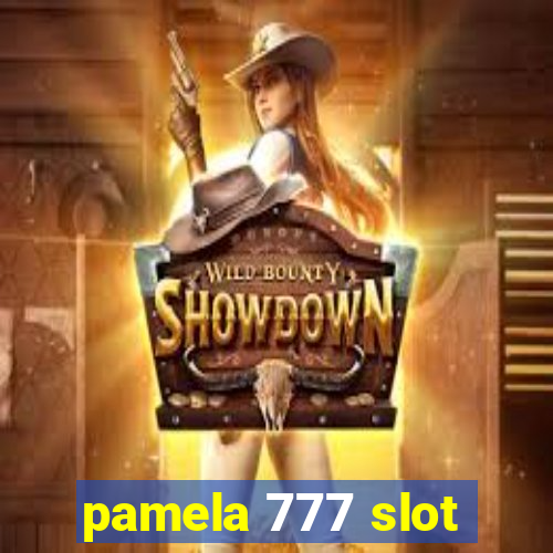 pamela 777 slot