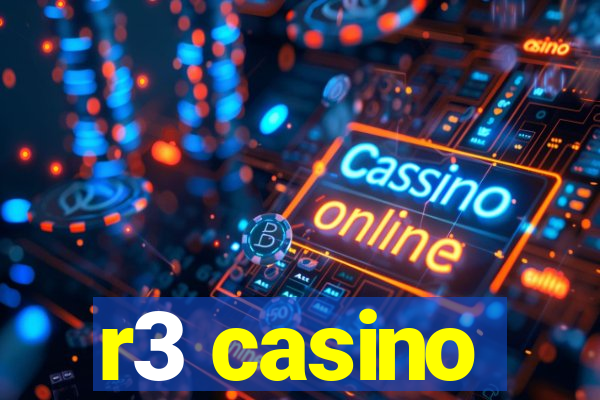 r3 casino