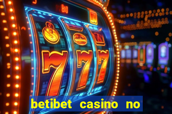 betibet casino no deposit bonus