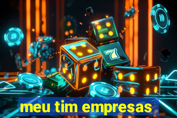 meu tim empresas