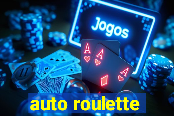 auto roulette