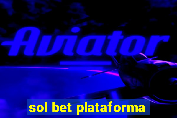 sol bet plataforma