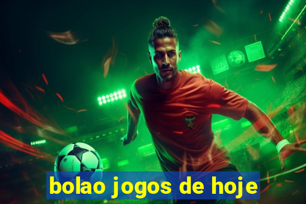 bolao jogos de hoje