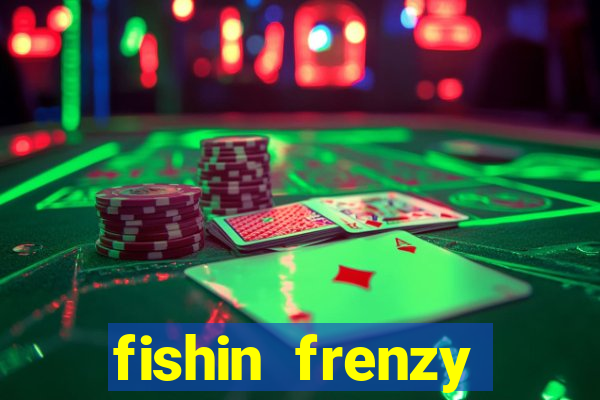 fishin frenzy online slot