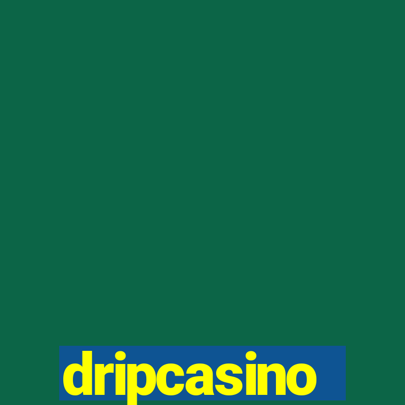 dripcasino