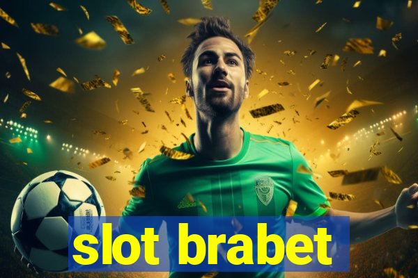 slot brabet