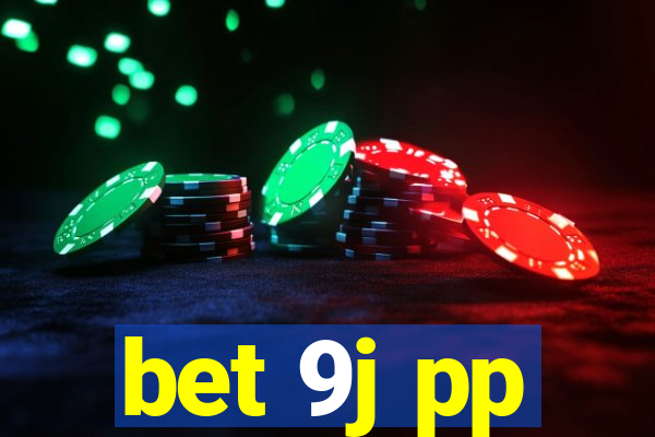 bet 9j pp