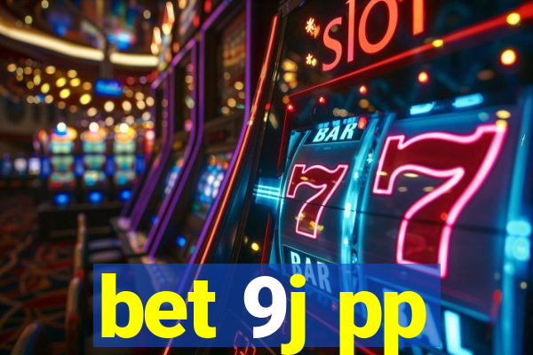 bet 9j pp