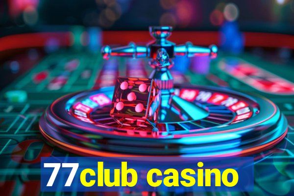 77club casino