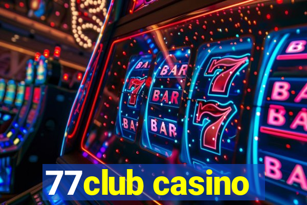 77club casino