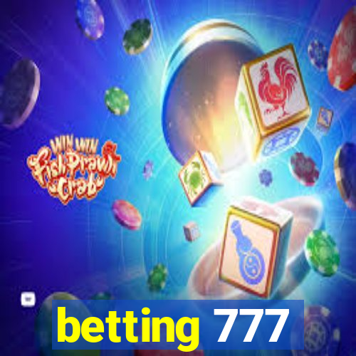 betting 777