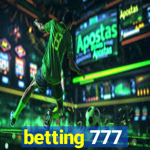 betting 777