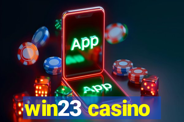 win23 casino