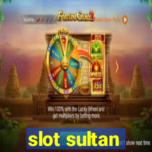 slot sultan