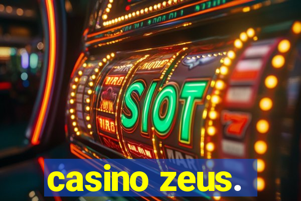 casino zeus.