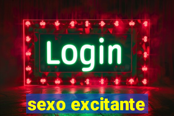 sexo excitante