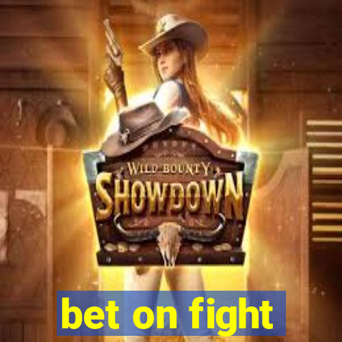 bet on fight