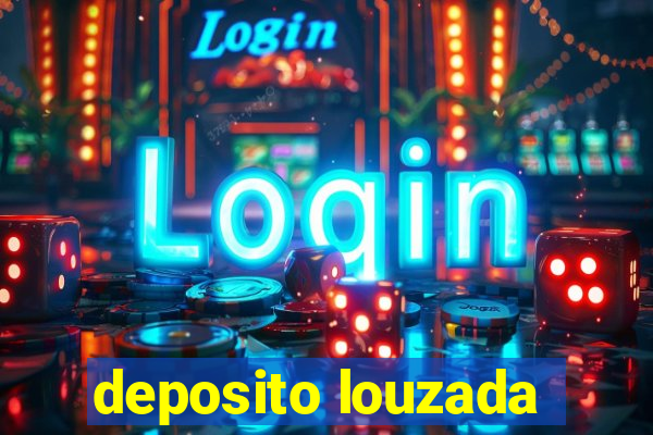 deposito louzada