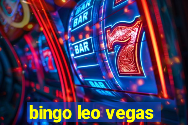 bingo leo vegas