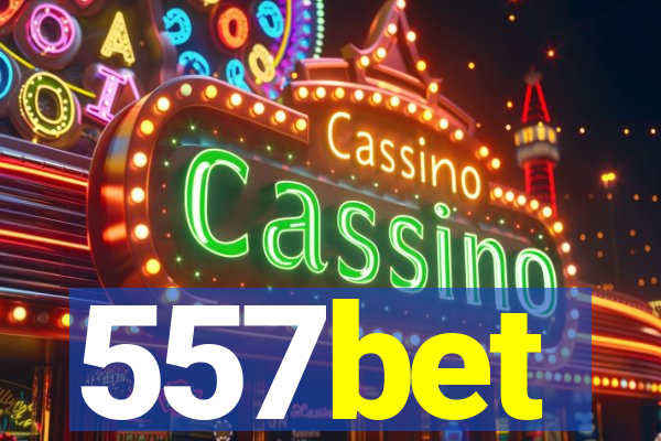 557bet